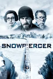 Snowpiercer (2013) สโนว์เพียซเซอร์ ยึดด่วน วันสิ้นโลก