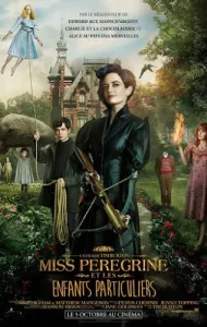 Miss Peregrine’s Home for Peculiar Children (2016) บ้านเพริกริน เด็กสุดมหัศจรรย์