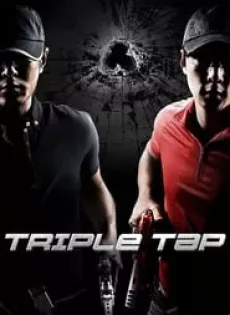 ดูหนัง Triple Tap (2010) เฉือนเหลี่ยมกระสุนจับตาย ซับไทย เต็มเรื่อง | 9NUNGHD.COM