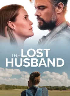 ดูหนัง The Lost Husband (2020) ซับไทย เต็มเรื่อง | 9NUNGHD.COM