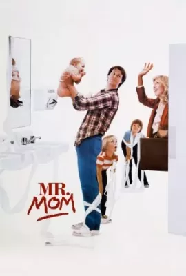 ดูหนัง Mr. Mom (1983) นายแม่ ซับไทย เต็มเรื่อง | 9NUNGHD.COM