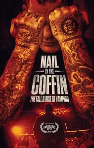 Nail in the Coffin The Fall and Rise of Vampiro (2019)