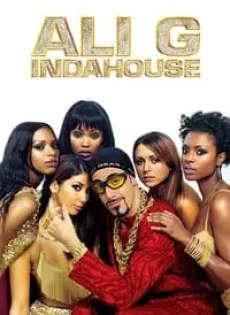 ดูหนัง Ali G Indahouse (2002) อาลี จี แสบป่วน กวนเมือง ซับไทย เต็มเรื่อง | 9NUNGHD.COM