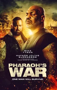 Pharaoh’s War (2019) นักรบมฤตยูดำ