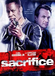 ดูหนัง Sacrifice (2011) ตำรวจระห่ำแหกกฎลุย ซับไทย เต็มเรื่อง | 9NUNGHD.COM