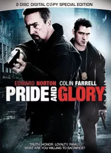 ดูหนัง Pride and Glory (2008) คู่ระห่ำผงาดเกียรติ ซับไทย เต็มเรื่อง | 9NUNGHD.COM