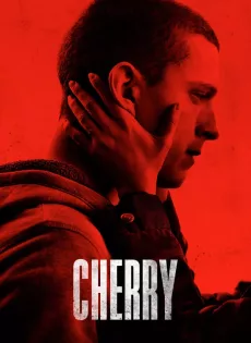 ดูหนัง Cherry (2021) ซับไทย เต็มเรื่อง | 9NUNGHD.COM