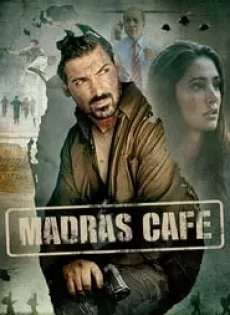 ดูหนัง Madras Cafe (2013) ผ่าแผนสังหารคานธี (ซับไทย From Netflix) ซับไทย เต็มเรื่อง | 9NUNGHD.COM