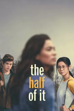 ดูหนัง The Half Of It | Netflix (2020) รักครึ่งๆ กลางๆ ซับไทย เต็มเรื่อง | 9NUNGHD.COM