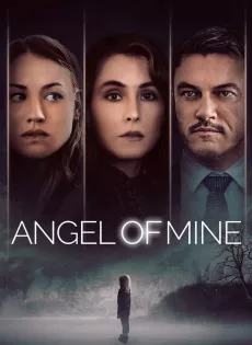 ดูหนัง Angel of Mine (2019) ซับไทย เต็มเรื่อง | 9NUNGHD.COM