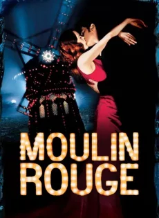 ดูหนัง Moulin Rouge (2001) มูแลงรูจ! ซับไทย เต็มเรื่อง | 9NUNGHD.COM