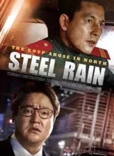 ดูหนัง Steel Rain (2017) คู่เดือดปฏิบัติการเพื่อชาติ (ซับไทย) ซับไทย เต็มเรื่อง | 9NUNGHD.COM