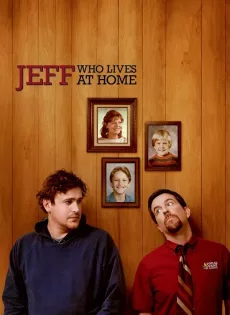 ดูหนัง Jeff Who Lives At Home (2011) เจฟฟ์…หนุ่มใหญ่หัวใจเพิ่งโต ซับไทย เต็มเรื่อง | 9NUNGHD.COM