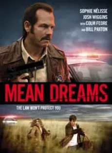 ดูหนัง Mean Dreams (2016) แรกรักตามรอยฝัน ซับไทย เต็มเรื่อง | 9NUNGHD.COM