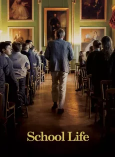 ดูหนัง School Life (2019) โรงเรียนชีวิต ซับไทย เต็มเรื่อง | 9NUNGHD.COM