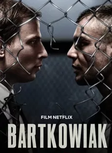 ดูหนัง Bartkowiak (2021) บาร์ตโคเวียก แค้นนักสู้ ซับไทย เต็มเรื่อง | 9NUNGHD.COM