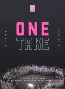 BNK48 One Take | Netflix (2020)