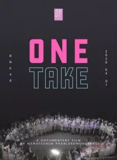 ดูหนัง BNK48 One Take | Netflix (2020) ซับไทย เต็มเรื่อง | 9NUNGHD.COM