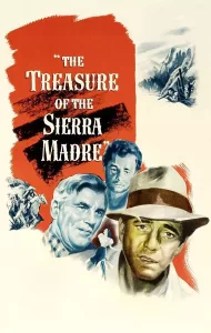 The Treasure Of The Sierra Madre (1948) สมบัติกินคน