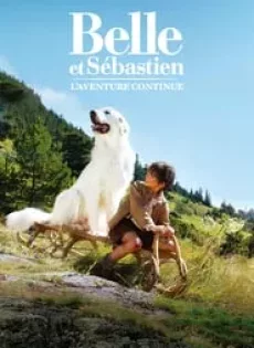 ดูหนัง Belle and Sebastian The Adventure Continues (2015) เบลและเซบาสเตียน เพื่อนรักผจญภัย ภาค 2 ซับไทย เต็มเรื่อง | 9NUNGHD.COM