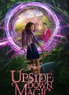 ดูหนัง Upside Down Magic (2020) ด้วยพลังแห่งเวทมนตร์ประหลาด ซับไทย เต็มเรื่อง | 9NUNGHD.COM