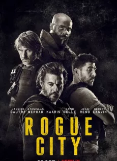 ดูหนัง Rogue City (2020) เมืองโหด | Netflix ซับไทย เต็มเรื่อง | 9NUNGHD.COM