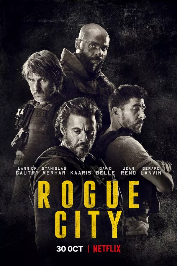 Rogue City (2020) เมืองโหด | Netflix