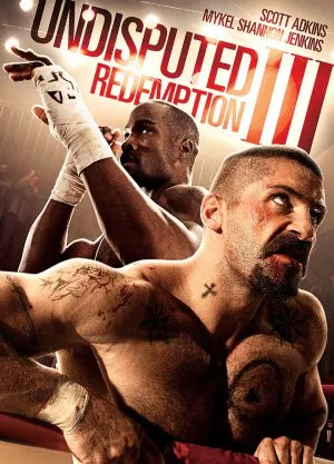 Undisputed 3 Redemption (2010) คนทมิฬ กำปั้นทุบนรก
