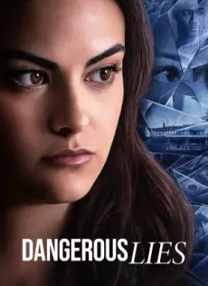 ดูหนัง Dangerous Lies | Netflix (2020) ลวง คร่า ฆาต ซับไทย เต็มเรื่อง | 9NUNGHD.COM