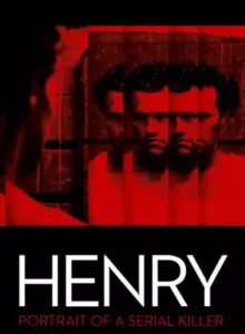Henry: Portrait of a Serial Killer (1986) ฆาตกรสุดโหดโคตรอำมหิตจิตเย็นชา