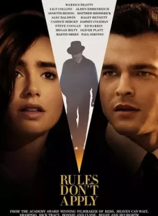 ดูหนัง Rules Don’t Apply (2016) [พากย์ไทย] ซับไทย เต็มเรื่อง | 9NUNGHD.COM