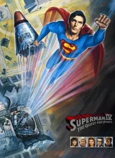 ดูหนัง Superman IV: The Quest for Peace (1987) ซูเปอร์แมน IV: เดอะ เควสท์ ฟอร์ พีซ ภาค 4 ซับไทย เต็มเรื่อง | 9NUNGHD.COM