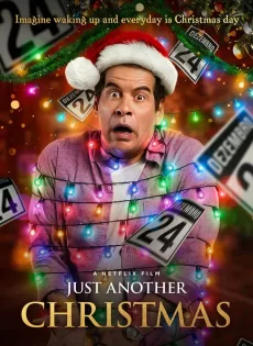 ดูหนัง Just Another Christmas | Netflix (2020) คริสต์มาส… อีกแล้ว ซับไทย เต็มเรื่อง | 9NUNGHD.COM