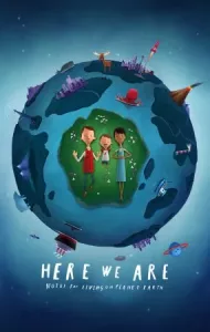 Here We Are: Notes for Living on Planet Earth (2020) บรรยายไทย