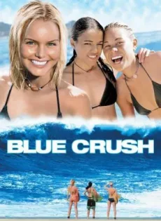 ดูหนัง Blue Crush (2002) คลื่นยักษ์ รักร้อน ซับไทย เต็มเรื่อง | 9NUNGHD.COM