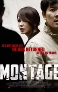 Montage (2013) สืบล่าฆ่าซ้อนแผน