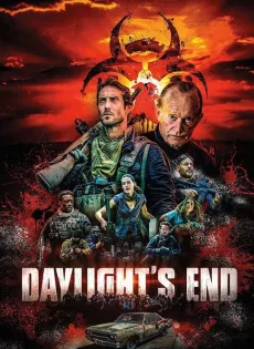 ดูหนัง Daylight’s End (2016) ซับไทย เต็มเรื่อง | 9NUNGHD.COM