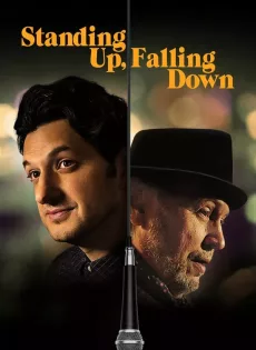 ดูหนัง Standing Up Falling Down (2019) ซับไทย เต็มเรื่อง | 9NUNGHD.COM