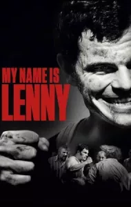 My Name Is Lenny (2017) ฉันชื่อเลนนี่