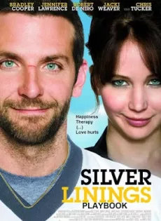 ดูหนัง Silver Linings Playbook (2012) ลุกขึ้นใหม่ หัวใจมีเธอ ซับไทย เต็มเรื่อง | 9NUNGHD.COM
