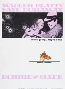 Bonnie and Clyde (1967) หนุ่มห้าว สาวเหี้ยม