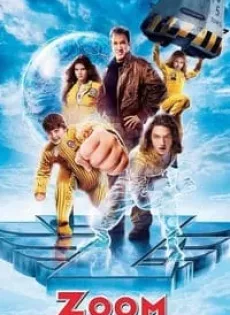 ดูหนัง Zoom (2006) ซูม ทีมเฮี้ยวพลังเหนือโลก ซับไทย เต็มเรื่อง | 9NUNGHD.COM