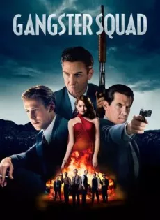 ดูหนัง Gangster Squad (2013) แก๊งกุดหัวเจ้าพ่อ ซับไทย เต็มเรื่อง | 9NUNGHD.COM