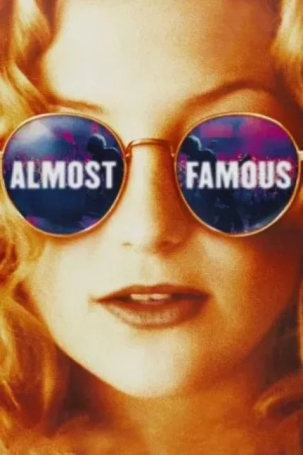 Almost Famous (2000) อีกนิด…ก็ดังแล้ว