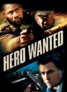 ดูหนัง Hero Wanted (2008) หมายหัวล่า…ฮีโร่แค้นระห่ำ ซับไทย เต็มเรื่อง | 9NUNGHD.COM
