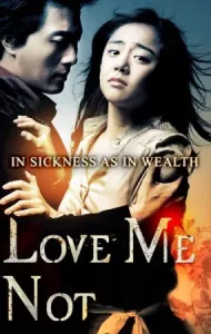 Love Me Not (2006) เลิฟ มี น็อท รักมีนัย