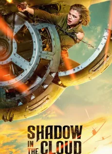 ดูหนัง Shadow In The Cloud (2020) ประจัญบาน อสูรเวหา ซับไทย เต็มเรื่อง | 9NUNGHD.COM