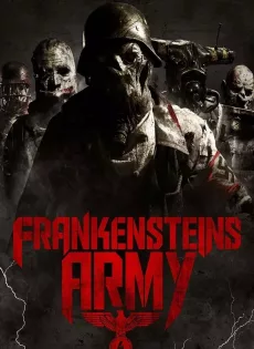 ดูหนัง Frankenstein’s Army (2013) กองพันแฟรงเกนสไตน์ ซับไทย เต็มเรื่อง | 9NUNGHD.COM