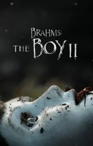 Brahms The Boy 2 (2020) ตุ๊กตาซ่อนผี 2