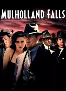 ดูหนัง Mulholland Falls (1996) องค์กรเถื่อนพันธุ์โหด ซับไทย เต็มเรื่อง | 9NUNGHD.COM